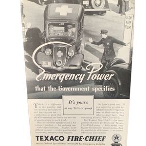 Vintage 1935 Texaco Fire-Chief Emergency Power Ad Advertisement